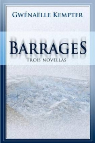 Barrages