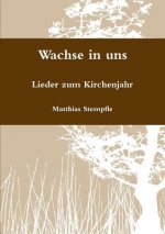 Wachse in Uns