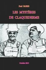 Mysteres De Claquederme