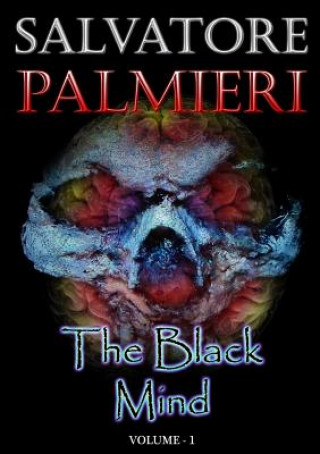 Black Mind (Volume 1 )