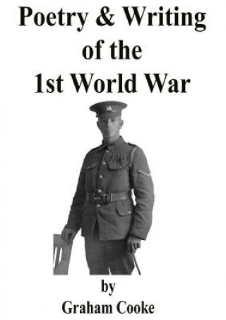 Poetry and Writing of the First World War