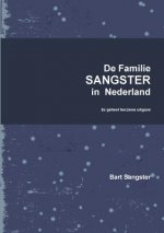 De Familie Sangster in Nederland 2e Uitgave