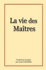 Vie Des Maitres