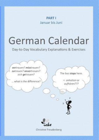 Day-To-Day German Calendar: January - June