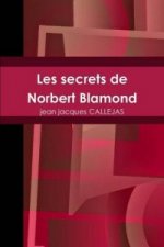 Secrets De Norbert Blamond