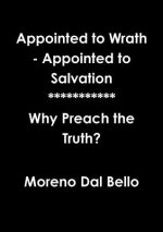 Appointed to Wrath - Appointed to Salvation