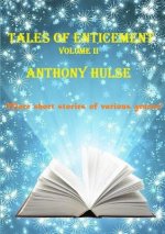 Tales of Enticement (Volume II)