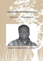Tantaram-Piainana: Angano - Tononkalo