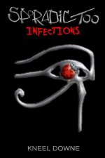 Sporadic Too: Infections