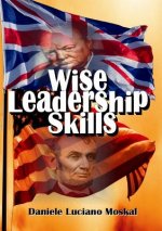 Wise Leadership Skills