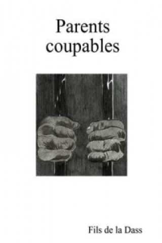 Parents Coupables