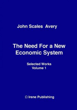 Need for a New Economic System
