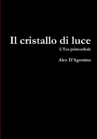 Cristallo Di Luce