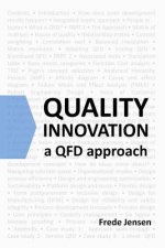 Quality Innovation: A Qfd Approach