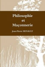 Philosophie Et Maconnerie