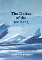 Defeat of the Ice King