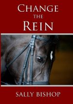 Change the Rein