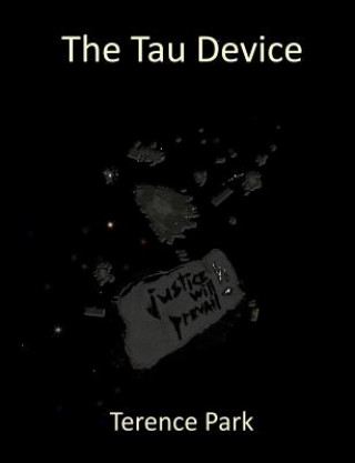 Tau Device