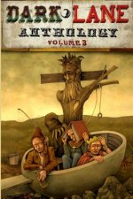 Dark Lane Anthology: Volume Three