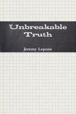Unbreakable Truth