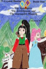Apprentice, the Swordsman, and the Impossible Mission
