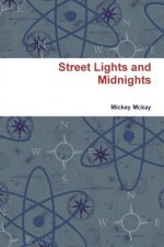 Street Lights and Midnights
