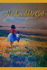 Hardscrabble Girl