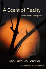 Scent of Reality - be Inherent Perception -