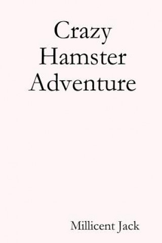 Crazy Hamster Adventure
