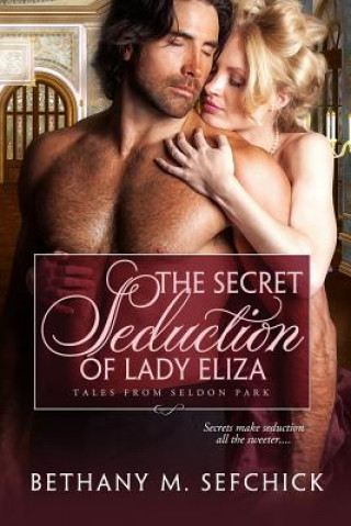 Secret Seduction of Lady Eliza