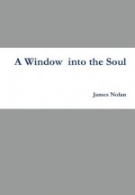 Window into the Soul