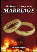 Western Corruption of Marriage