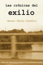 Las Cronicas Del Exilio