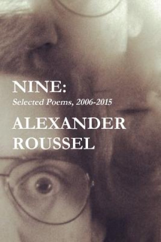 Nine: Selected Poems