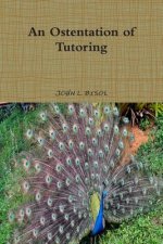 Ostentation of Tutoring