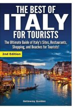 Best of Italy for Tourists