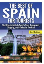 Best of Spain for Tourists