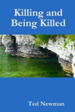 Killing and Being Killed
