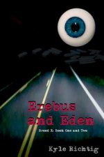 Erebus and Eden