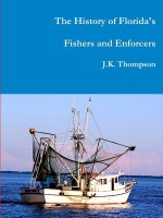 History of Florida's Fishers and Enforcers