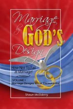 Marriage by God's Design
