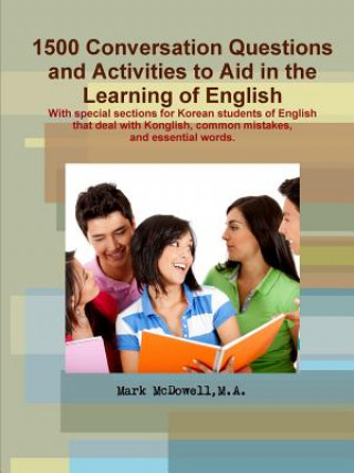 Conversations Questions and Activities to Aid in the Learning of English