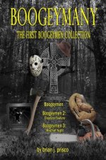 Boogeymany: the First Boogeymen Collection