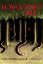 Lovecraft Me