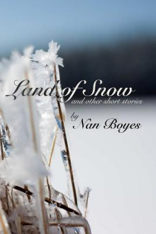 Land of Snow and Other Short Stories