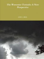 Worcester Tornado: A New Perspective