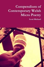 Compendium of Contemporary Welsh Micro Poetry