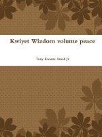 Kwiyet Wizdom Volume Peace
