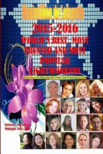 2015-2016 World's Best, Most Trusted and Most Popular Lightworkers