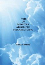 20 Minutes Absolute Thanksgiving